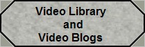 Video/Blogs Library